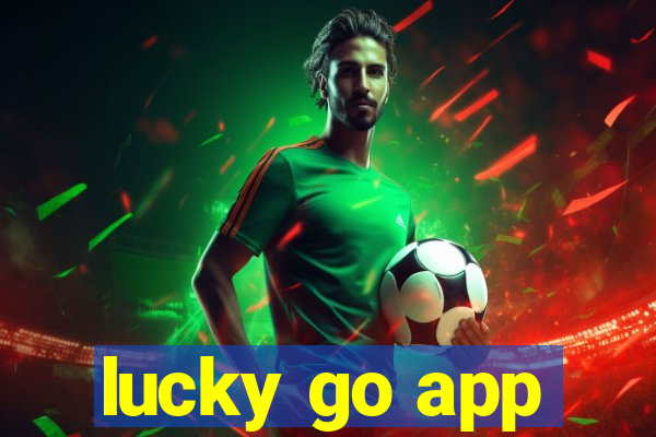 lucky go app